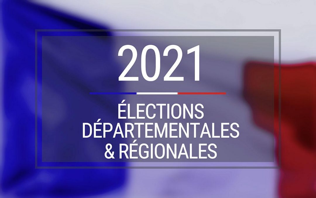 Elections départementales et régionales 2021
