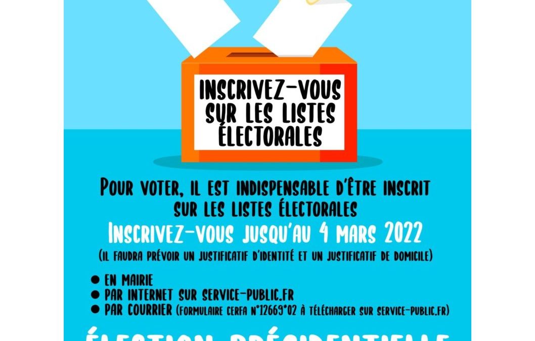 Élections 2022 : Inscriptions sur les listes électorales